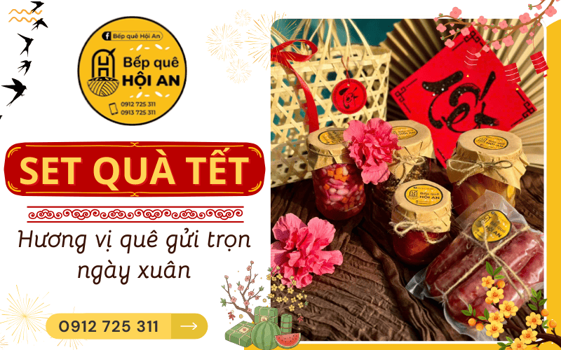 Set quà Tết Bếp Quê Hội An