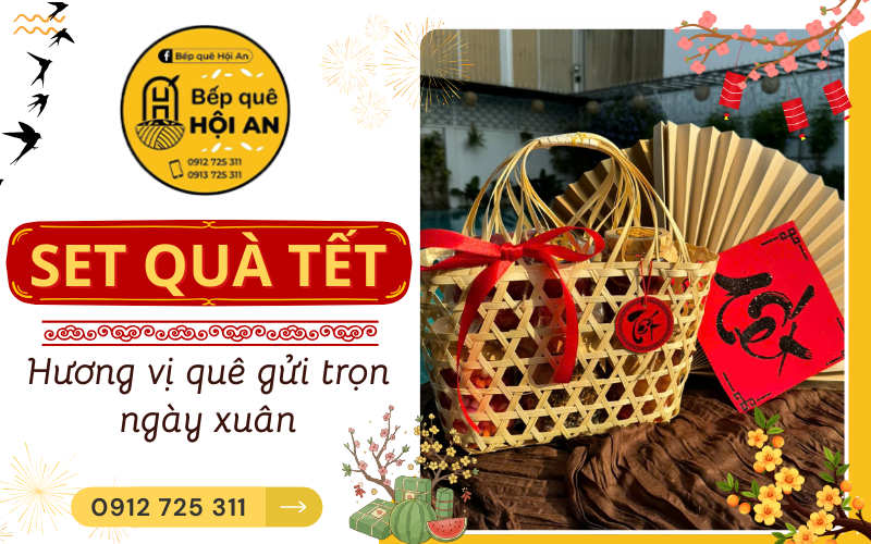 Set quà Tết Bếp Quê Hội An